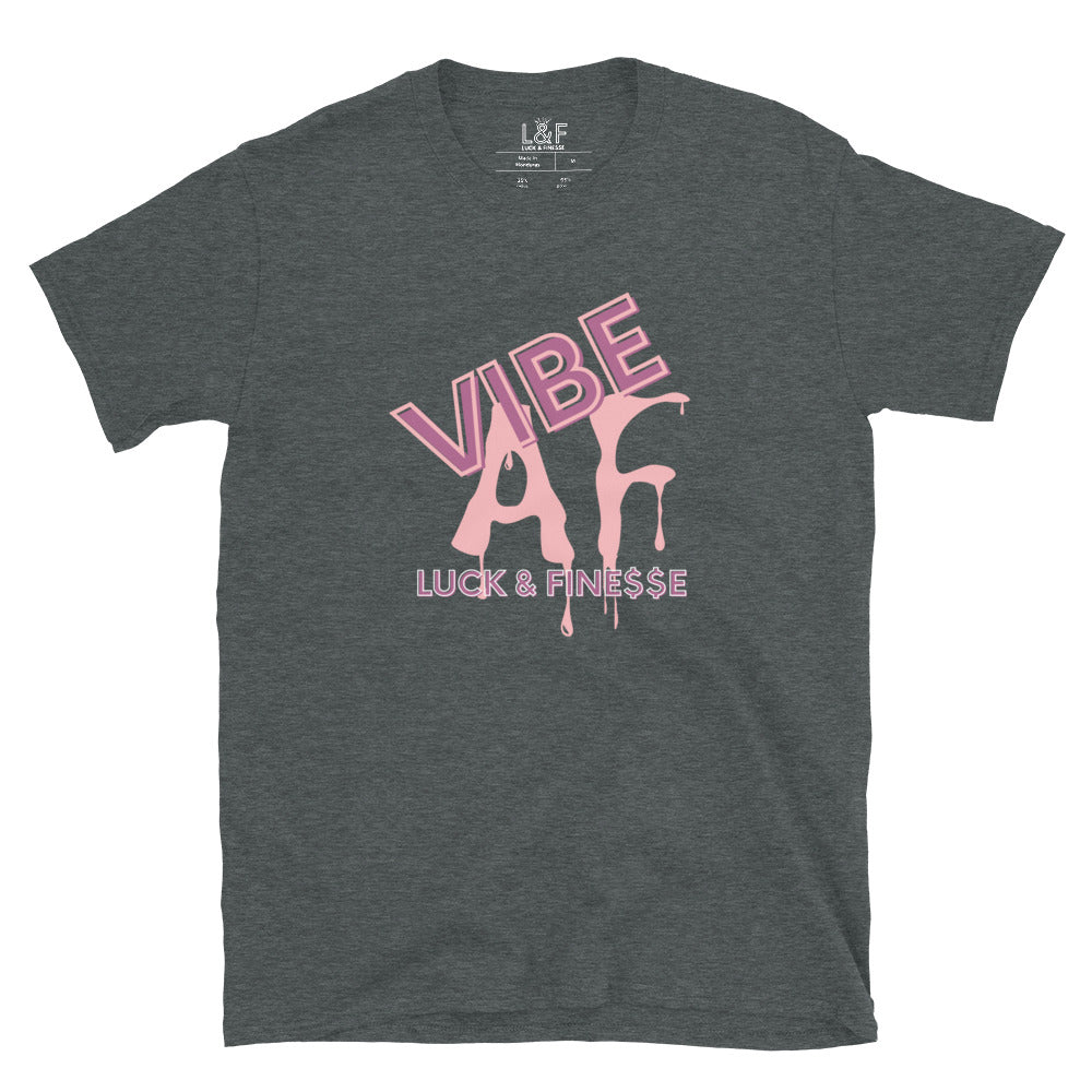 L&F Women's "Vibe AF" Unisex T-Shirt