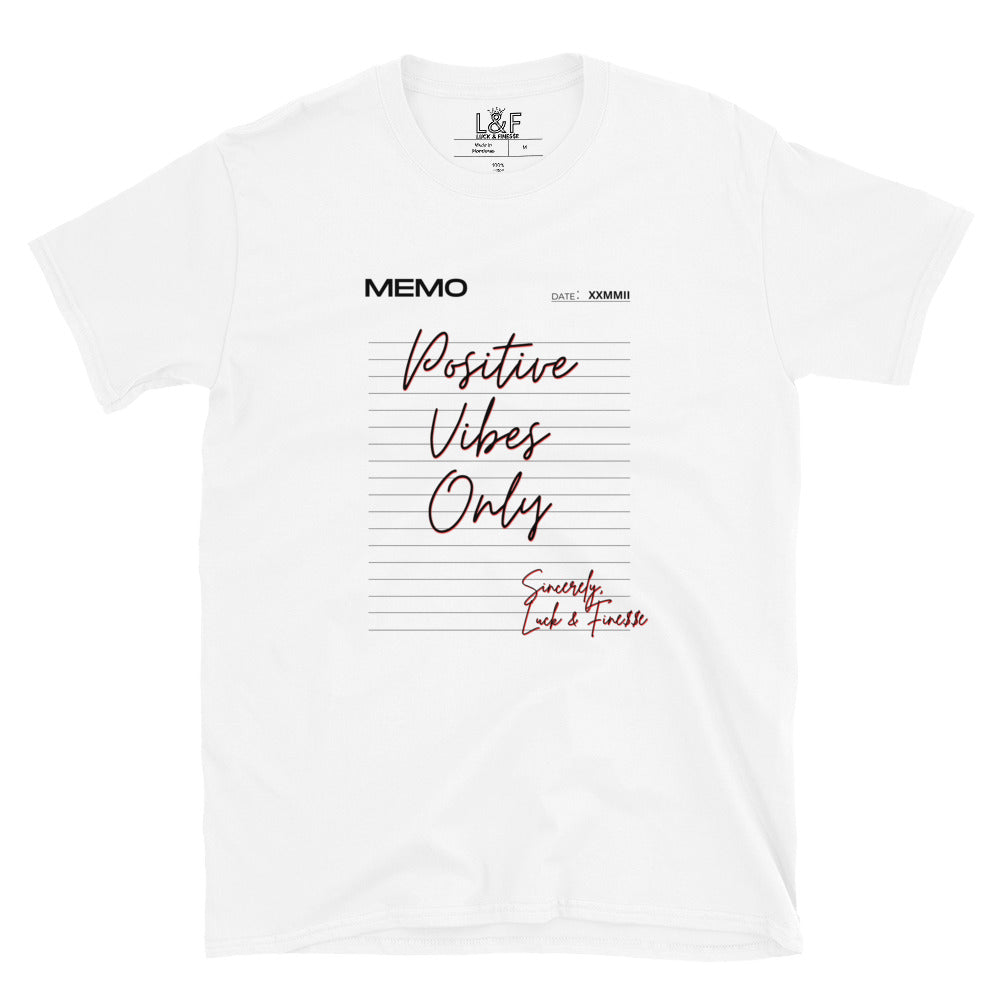 L&F Women's "Positive Vibes Only" Unisex T-Shirt