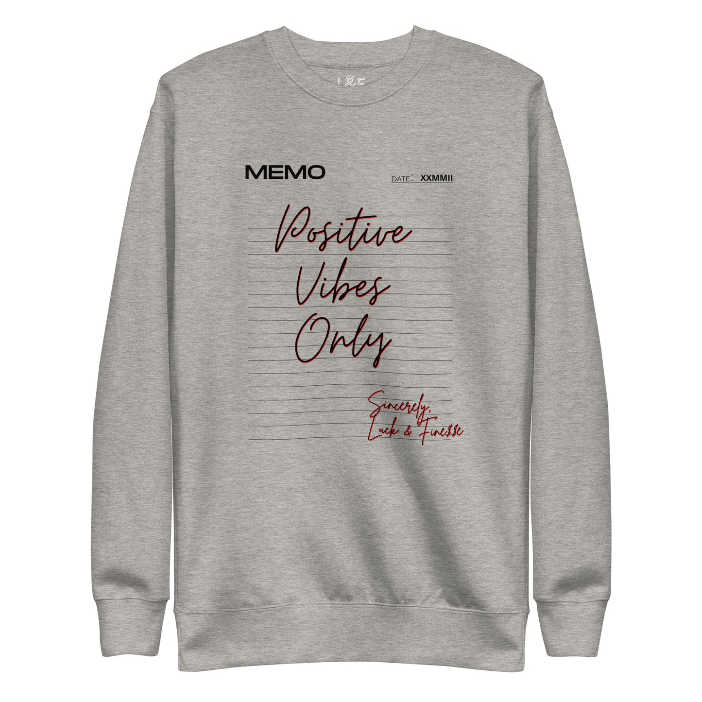 L&F Women's "Positive Vibes Only" Unisex Premium Sweatshirt