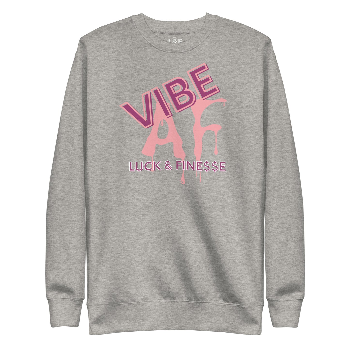 L&F Women's "Vibe AF" Unisex Premium Sweatshirt